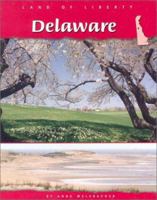 Delaware (Land of Liberty) 0736815767 Book Cover