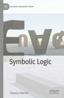 Symbolic Logic 3030673952 Book Cover