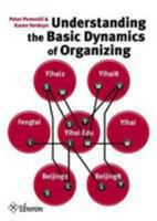 Understanding the Basic Dynamics of Organizing 9059724151 Book Cover