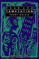 Fear and Temptation: The Image of the Indigene in Canadian, Australian, and New Zealand Literatures 0773511024 Book Cover