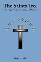 The Saints Tree 1453541292 Book Cover