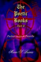 The Poetic Books Part II: Psalms 73-150 & Proverbs 1420863010 Book Cover