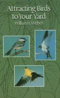 Attracting Birds and Other Wildlife to Your Yard 0486289273 Book Cover
