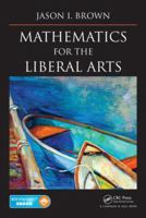 Mathematics for the Liberal Arts 1466593369 Book Cover