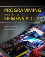 Programming and Using Siemens PLCs 1285173481 Book Cover