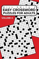 Will Smith Easy Crossword Puzzles For Adults (Volume 4 ) 1367947022 Book Cover