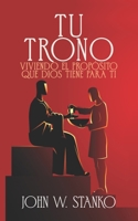 Tu Trono 1633603458 Book Cover