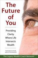 The Future of You 0985116218 Book Cover