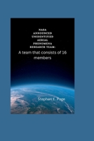 NASA Announced Unidentified Aerial phenomena Research Team: A team that consists of 16 members B0BKMPP5PZ Book Cover