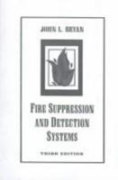 Fire Suppression and Detection Systems (3rd Edition) (Macmillan's Fire Science Series) 0023159901 Book Cover