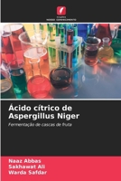 Ácido cítrico de Aspergillus Niger (Portuguese Edition) 6207539907 Book Cover