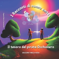 Il tesoro del Pirata Occhionero: I racconti di nonno emtes B0C5B8SQXL Book Cover