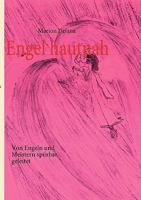Engel hautnah: Von Engeln und Meistern spürbar geleitet 3839124166 Book Cover