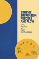 Benthic Suspension Feeders and Flow 0521023475 Book Cover