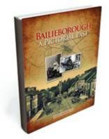 Bailieborough - A Pictorial Past 0956519601 Book Cover