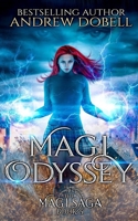 Magi Odyssey: An Epic Urban Fantasy Adventure B0851LL53N Book Cover