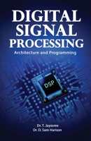 Digital Signal Processing Architecture and Programming 9348037358 Book Cover