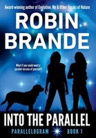 Into the Parallel (Parallelogram Quartet, Book 1) 1952383684 Book Cover