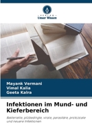 Infektionen im Mund- und Kieferbereich (German Edition) 6209062962 Book Cover