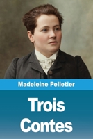Trois Contes (French Edition) 3690825962 Book Cover