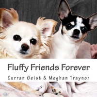 Fluffy Friends Forever 1496114272 Book Cover
