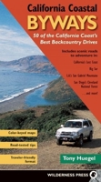 California Coastal Byways: Backcountry Drives For The Whole Family 0963656058 Book Cover