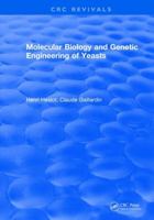 Molecular Biology and Genetic Engineering of Yeasts 1315895633 Book Cover