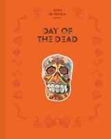 Day of the Dead: The History of a Celebration 1419767542 Book Cover