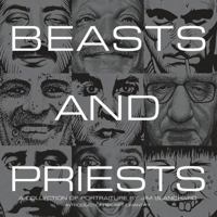 Beasts and Priests: A Selection of Portraiture 1560977035 Book Cover