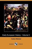 Early European History, Part 2 1346104328 Book Cover