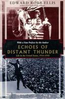 Echoes of Distant Thunder: Life in the United States, 1914-1918 (Kodansha Globe) 1568361491 Book Cover