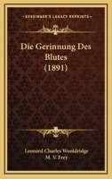 Die Gerinnung Des Blutes 1161094792 Book Cover