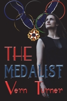 The Medalist 1913833682 Book Cover