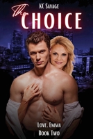 The Choice 1958444049 Book Cover