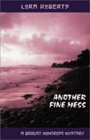 Another Fine Mess: A Bridget Montrose Mystery 1880284545 Book Cover