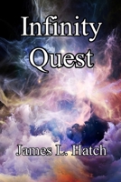 Infinity Quest B0C79LHK4D Book Cover