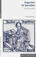 Augustins de Haeresibus: Ein Kommentar (German Edition) 3506790773 Book Cover