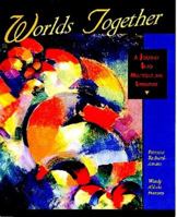 Worlds Together: A Journey into Multicultural Literature 0201823896 Book Cover