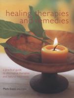 Natural healing: remedies & therapies: Nature's way to health, relaxation and vitality: a complete practical guide 1843098784 Book Cover
