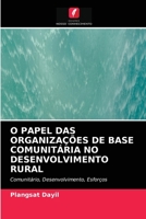 O Papel Das Organizações de Base Comunitária No Desenvolvimento Rural 6203112585 Book Cover
