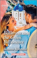 Ballerina and The Greek Billionaire 1335596410 Book Cover