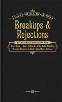Breakups & Rejections for All Occasions 1601060564 Book Cover