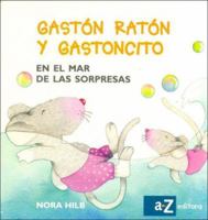 Gastón Ratón y Gastoncito en el Mar de las Sorpresas 9505345267 Book Cover