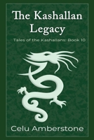 The Kashallan Legacy (Tales of the Kashallans) 1990581323 Book Cover