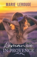 Romance in Provence 2956794582 Book Cover