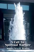 A Call To Spiritual Warfare B0GNCV8MLP Book Cover
