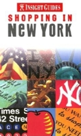 Insight Guides: Shopping in New York 9812348786 Book Cover