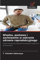 Wiedza, postawa i zachowanie w zakresie zdrowia reprodukcyjnego (Polish Edition) 6208534089 Book Cover