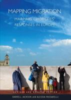 Mapping Migration, Mapping Churches' Responses in Europe: Belonging, Community and Integration: The Witness and Service of Churches in Europe 2825416789 Book Cover