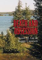 Death and Obsession 1493150529 Book Cover